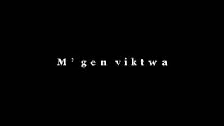 M gen viktwa - Zak ft. Salil (Official lyrics video)