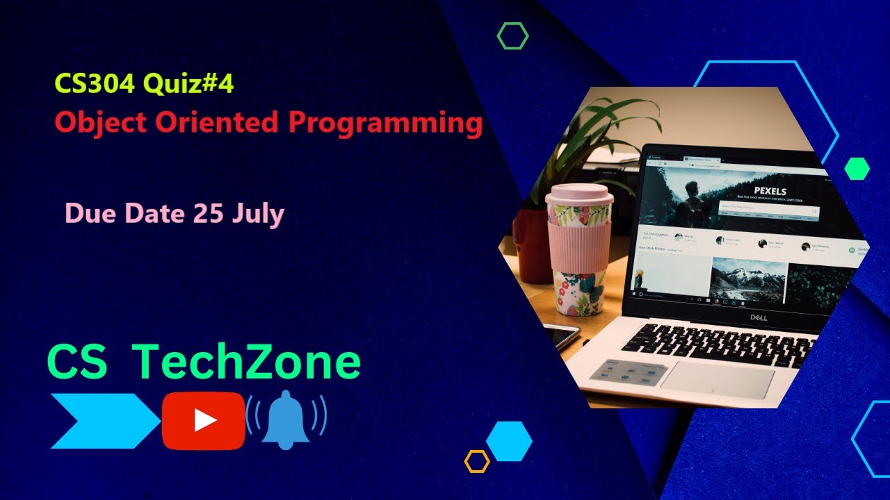 Cs304 Quiz 4 Due Date 25 July Spring 2023 Youtube Cs304 Quiz 4 Due Date 25 July Spring 2023 Youtube