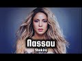 Shakira - Nassau (Letra) Lyrics