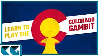 Chess Openings: Learn to Play the Colorado Gambit!