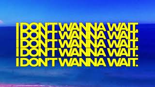 David Guetta & OneRepublic - I Don't Wanna Wait ( Lyric )