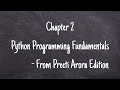 Chapter 2- Python programming fundamentals class 11 | Author:-preeti arora #python