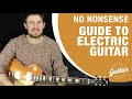 Ant's Guitar Tutorials: No Nonsense Guide To Electric Guitar