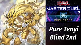 Pure Tenyi Blind 2nd in Duelist Cup October 2023 (Yu-Gi-Oh! Master Duel)