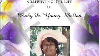 Ruby Young Shelton Home Going Slide ShowA
