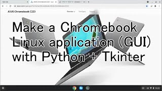 Make a Chromebook Linux application (GUI) with Python + Tkinter