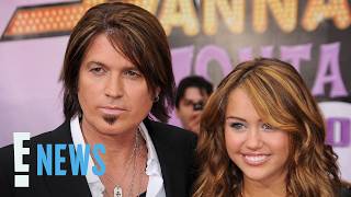 How Billy Ray Cyrus Protected Miley Cyrus Amid Childhood Fame | E! News