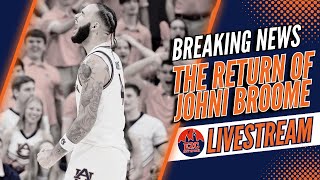 BREAKING NEWS | Johni Broome to Stay with Auburn Basketball | Reaction