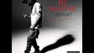 Lil Wayne ft. Rick Ross - John (Clean)