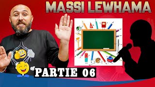 Massi Lewhama (Partie 06)    Rire kabyle 2022 🤣🤣