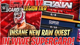 INSANE NEW WWE RAW CARDS AND QUEST IN WWE SUPERCARD!!!