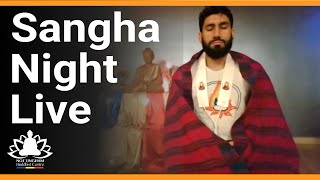 Sangha Night 24/6/20