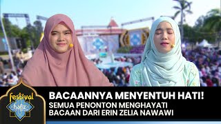 IRAMANYA MERDU! Erin Zelia Nawawi Bacakan Surah Al Isra | FESTIVAL HAFIZ 2024