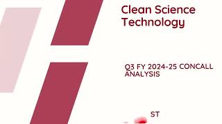 Clean Science Technology Q3FY25 Concall Analysis.     #q3results2025