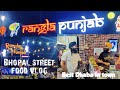 bhopal street food vlog special | cool whether mansoon long Drive | Rangla Dhaba best'Dhaba in town