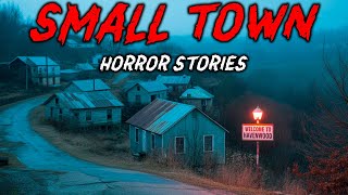7 True Small Town Horror Stories | "Everyone Knew the Secret… Except Us" 😱
