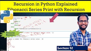 Recursion in Python Explained | Fibonacci Series Using Recursion- PART-2 | Python for Beginners