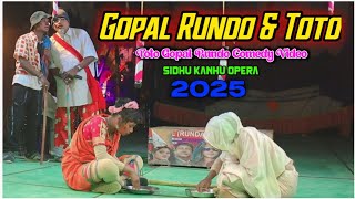 Gopal Rundo \u0026 Toto Comedy Video||New Santhali Comedy Video 2025