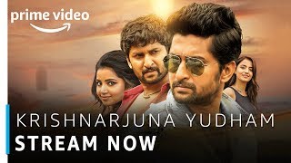 Krishnarjuna Yudham | Nani, Anupama Parameswaram | Telugu Movie | Stream Now | Amazon Prime Video