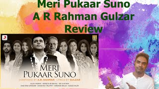 A. R. Rahman & Gulzar: Meri Pukaar Suno REVIEW  | Alka | Shreya | Chithra | Sadhana |Shashaa |Armaan