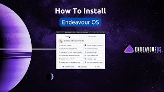 Linux Installation Step By Step - Endeavour OS