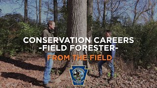 From the Field-Conservation Careers: Field Forester