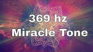 369 hz frequency, Positive Transformation Pure Tone, Powerful Healing Music