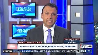 KSNV sports anchor Randy Howe arrested in North Las Vegas