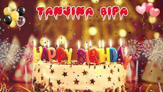 TANJINA BIPA Birthday Song – Happy Birthday Tanjina Bipa