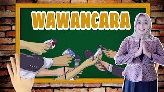 Materi WAWANCARA || Pengertian| Sikap yang harus di miliki pewawancara| Macam-Macam Wawancara