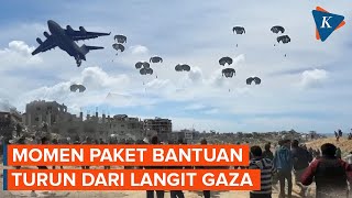 Momen Paket Bantuan Turun dari Langit Gaza