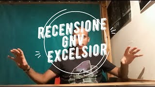 RECENSIONE GNV EXCELSIOR