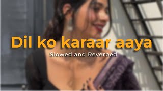 Dil Ko Karaar Aaya - Slowed and Reverbed | Neha Kakkar & YasserDesai | | VENOM