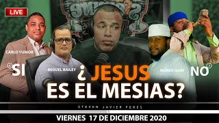 Debate: ¿Es Jesús el Mesías, sí o no?