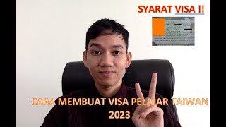 CARA MEMBUAT VISA PELAJAR (RESIDENT) KE TAIWAN TAHUN 2023