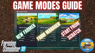 GAME MODES GUIDE - Farming Simulator 22