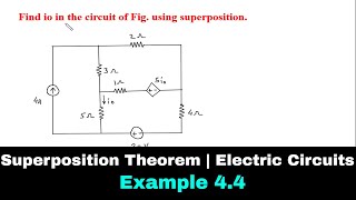 Superposition Theorem | Electric Circuits | Example 4.4