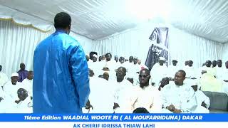 DIRECT: 11éme Edition WAADIAL WOOTE BI ( AL MOUFARRIDUNA) DAKAR