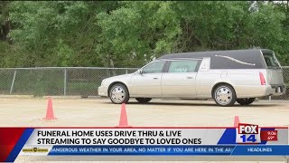 Funeral home uses drive-thru to say goodbye