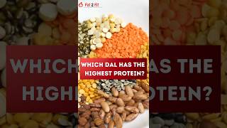 Which Dal has the Highest Protein? | #daal #fat#protein #masoordaal