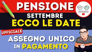 ⚠️ ATTENZIONE doppia SORPRESA INPS : PENSIONI SETTEMBRE ECCO LE DATE + ASSEGNO UNICO IN PAGAMENTO!