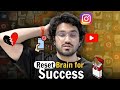 How to Reset your Brain for Success ?  Myths & Solution