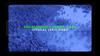 Social Beingz Find My Way Ft. Kennis Clark \u0026 Twelve24 (Official Lyric Video)