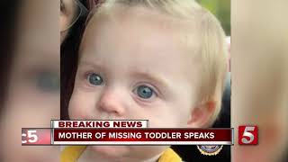Mom of missing East Tennessee toddler says she knows who has her daughter
