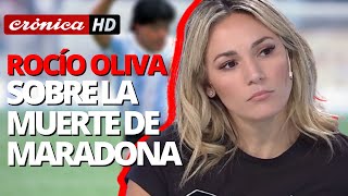 Rocío Oliva sobre la muerte de Maradona