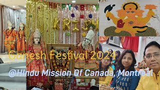 Ganesh Utsav 2024: Stunning Festivities at Hindu Mission of Canada, Montreal