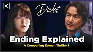 Doubt K-Drama Ending Explained | Episode 10 Finale Recap | 2024 Netflix Show