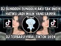 DJ SUNGGUH SUNGGUH AKU TAK INGIN HATIKU JADI MILIK YANG LAINYA - JANGAN HILANGKAN DIA VIRAL TIKTOK‼️