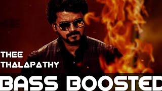 Thee Thalapathy || Bass Boosted || Varisu