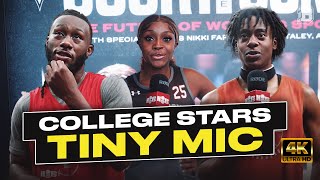 We interviewed some of the best college hoopers in the country🔥 |  Tiny mic with COLLEGE STARS!